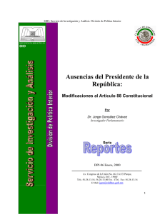 Ausencias del Presidente de la República: Modificaciones al Artículo 88 Constitucional