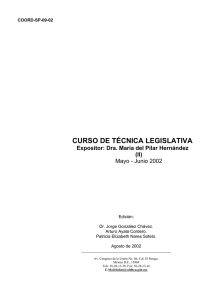 CURSO DE TÉCNICA LEGISLATIVA Expositor: Dra. María del Pilar Hernández (II)