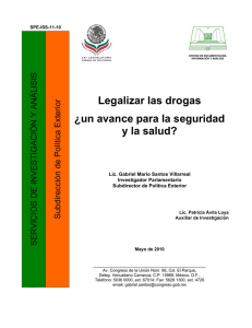 Legalizar las drogas ¿un avance para la seguridad y la salud?.
