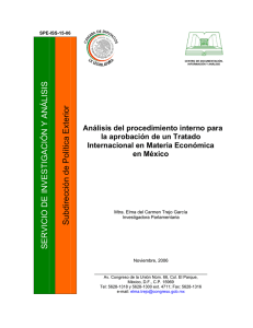 Análisis del procedimiento interno para la aprobación de un Tratado Internacional en Materia Económica en México.
