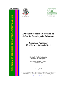XXI Cumbre Iberoamericana de Jefes de Estado y de Gobierno Asunción, Paraguay 28 y 29 de octubre de 2011