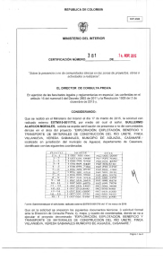 CERTIFICACIÓN 381 DEL 14 DE ABRIL DEL 2015 CON RADICADO EXTMI15-0011715 PARA EL PROYECTO: EXPLORACIÓN EXPLOTACIÓN BENEFICIO Y TRANSPORTE DE MATERIALES DE CONSTRUCCIÓN DEL RIO UNETE, FINCA VILLANUEVA VEREDA SABANALES