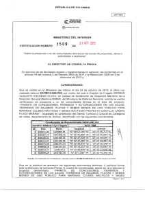 CERTIFICACIÓN 1509 DEL 21 DE OCTUBRE DEL 2015 CON RADICADO EXTMI15-0053792 PARA EL PROYECTO: TRAMITE DE CONCESIONES PERMISOS Y AUTORIZACIONES EN LAS AGUAS TERRENOS DE BAJAMAR PLAYAS Y DEMAS BIENES DE USO PUBLICO PARA MARINAS CLUBES NAUTICOS Y BASES NAUTICAS PROYECTO NCASTILLO LANDIG PLACE MARINA