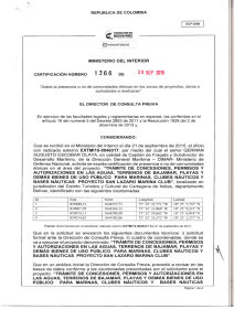 CERTIFICACIÓN 1366 DEL 30 DE SEPTIEMBRE DEL 2015 CON RADICADO EXTMI15-0046317 PARA EL PROYECTO: TRAMITE DE CONCESIONES PERMISOS Y AUTORIZACIONES EN AGUAS TERRENOS DE BAJAMAR PLAYAS Y DEMAS BIENES DE USOS PUBLICO PARA MARINAS, CLUBES NAUTICOS Y BASES NAUTICAS PROYECTO SAN LAZARO MARINA CLUB
