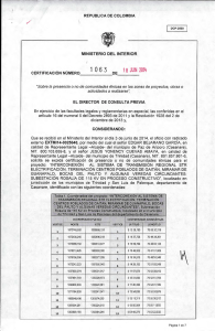 CERTIFICACIÓN 1063 DEL 18 DE JUNIO DEL 2014 CON RADICADO EXTMI14-0025640 PARA EL PROYECTO: INTERCONEXIÓN  AL SISTEMA DE TRANSMISIÓN REGIONAL STR  ELECTRIFICACIÓN, TERMINACIÓN CENTROS POBLADOS DE GAITÁN, MIRAMAR DE GUANAPALO, BOCAS DEL PAUTO Y ALGUNAS VEREDAS CIRCUNDANTES: SUBESTACIÓN ROSALÍA DE 115 KV EN PROCESO CONSTRUCTIVO