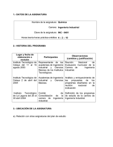 1.- DATOS DE LA ASIGNATURA Química Ingeniería Industrial INC - 0401