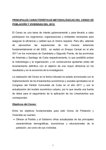 PRINCIPALES CARACTERÍSTICAS METODOLÓGICAS DEL CENSO DE POBLACIÓN Y VIVIENDAS DEL 2012