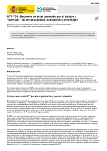 Nueva ventana:NTP 705: Síndrome de estar quemado por el trabajo o "burnout" (II): consecuencias, evaluación y prevención (pdf, 295 Kbytes)