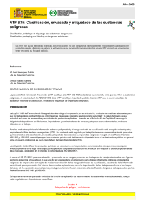 Nueva ventana:NTP 635: Clasificación, envasado y etiquetado de las sustancias peligrosas (pdf, 393 Kbytes)
