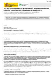 Nueva ventana:NTP 508: Aseguramiento de la calidad en los laboratorios de higiene industrial: procedimientos normalizados de trabajo (PNT) (pdf, 210 Kbytes)