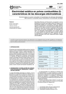 Nueva ventana:NTP 827: Electricidad estática en polvos combustibles (I): características de las descargas eléctrostáticas (pdf, 301 Kbytes)