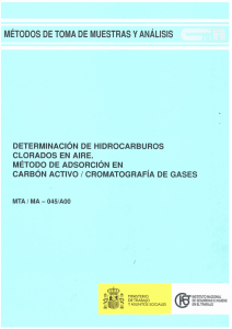 Enlace en nueva ventana: MTA/MA-045/A00: Determinación de hidrocarburos clorados en aire - Método de adsorción en carbón activo / Cromatografía de gases