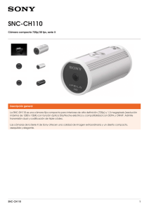 SNC-CH110 Cámara compacta 720p/30 fps, serie X