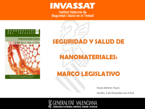 Nueva ventana:Seguridad y salud de nanomateriales. Marco Legislativo (pdf, 831 Kbytes)