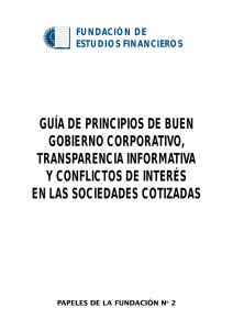 2. Guía de Principios de Buen Gobierno Corporativo, Transparencia Informativa y Conflictos de Interés en las Sociedades Cotizadas.