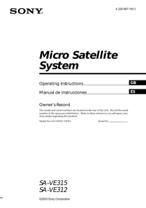 Micro Satellite System Operating Instructions Manual de instrucciones