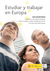 INJUVE - Estudiar y Trabajar en Europa. Gu a de Recursos