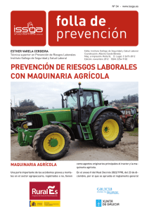 Enlace externo en nueva ventana.Prevención de riesgos laborales con maquinaria agrícola. Folla de Prevención número 34.