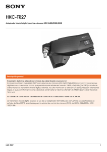HKC-TR27 Adaptador triaxial digital para las cámaras HDC-2400/2500/2550