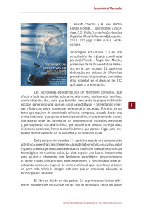 Recensões J. Peirats Chacón, y Á. San Martín Tecnologías Educa- 2011. 225 págs.