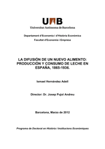 LA DIFUSIÓN DE UN NUEVO ALIMENTO: PRODUCCIÓN Y CONSUMO DE LECHE EN