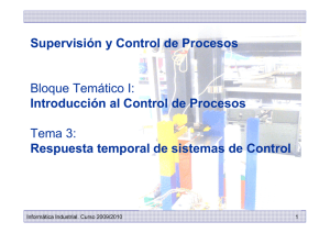 Introducción al Control de Procesos: Respuesta Temporal