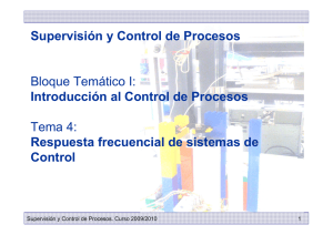 Introducción al Control de Procesos: Respuesta Frecuencial