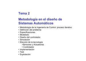 [Diapositivas Tema 2: Metodología de Diseño de Sistemas de Control]