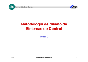 [Diapositivas Tema 2: Metodología de diseño de sistemas de control]