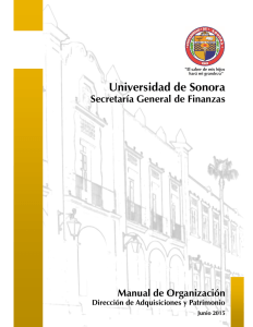 Universidad de Sonora Secretaría General de Finanzas Manual de Organización