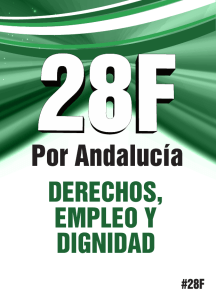 “Por Andalucía. Derechos, Empleo y Dignidad”