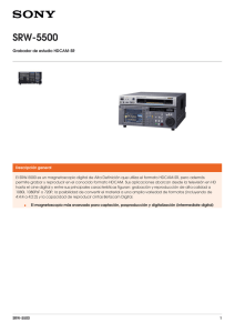SRW-5500 Grabador de estudio HDCAM-SR
