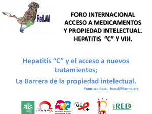 Hepatitis “C” y el acceso a nuevos tratamientos; FORO INTERNACIONAL