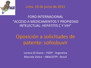 Oposición a solicitudes de patente: sofosbuvir Lima, 10 de junio de 2015