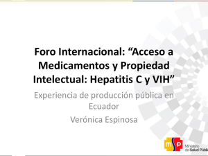 Foro Internacional: “Acceso a Medicamentos y Propiedad Intelectual: Hepatitis C y VIH”