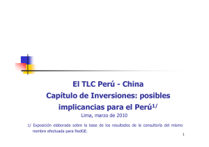 El TLC Perú - China Capítulo de Inversiones: posibles 1/