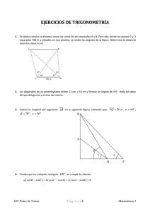 Ejercicios de trigonometría. Resolución de triángulos.
