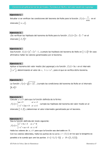 Ejercicios de aplicación de los teoremas de Rolle y del valor medio.
