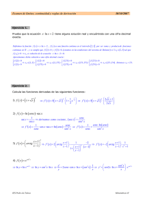 Examen de límites, continuidad y reglas de derivación. Curso 2007/08