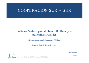 Presentación: Políticas públicas para el desarrollo rural y la agricultura familiar. Álvaro Ramos
