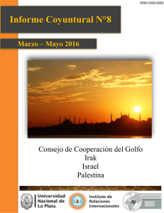 Informe Coyuntural N°8 Consejo de Cooperación del Golfo Irak Israel