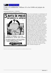 Crida a la solidaritat. Dilluns 24 a les 9:00h als Jutjats... Girona
