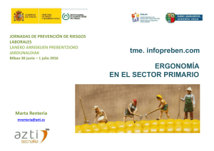 Ponencia de Marta Renteria, de AZTI: "Ergonom a en el sector primario" (pdf, 1.02 MB)