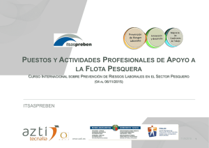 "Puestos y Actividades profesionales de apoyo a la flota en puerto", por Pedro Monz n, de AZTI-Tecnalia (pdf, 2.61 MB)