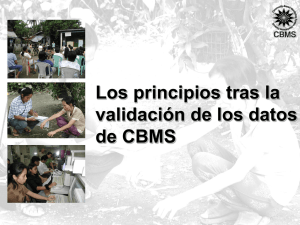 Los principios tras la validación de los datos de CBMS; Celia Reyes y Paulo Fajardo; Red PEP Research Network  - CBMS; Perú; Junio 2009.