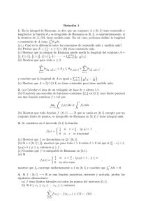Relación 1 1. En la integral de Riemann, se dice que un conjunto A