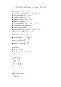 Propiedades algebraicas de la suma y el producto