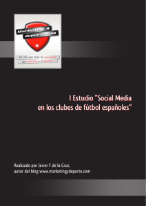 I Estudio “Social Media en los clubes de fútbol españoles” I Estudio