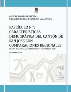 fascículo n°1 características demográfica del cantón de san josé con