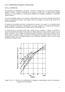 1 10.5.6.- Modificadores de fraguado y endurecimiento. 10.5.6.1